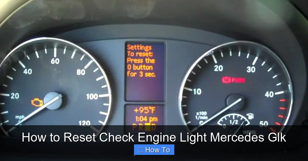 How to Reset Check Engine Light Mercedes Glk