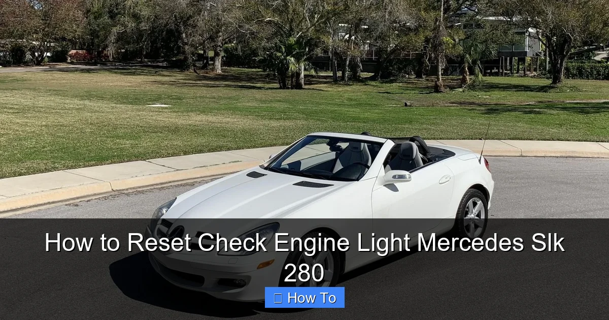 How to Reset Check Engine Light Mercedes Slk 280