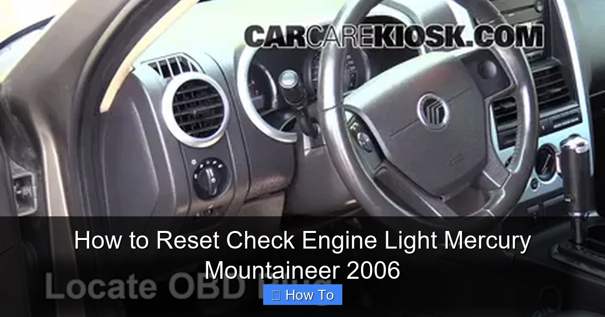 How to Reset Check Engine Light Mercury Mountaineer 2006