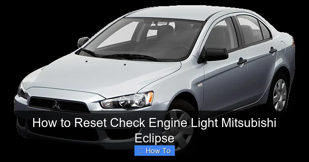 How to Reset Check Engine Light Mitsubishi Eclipse