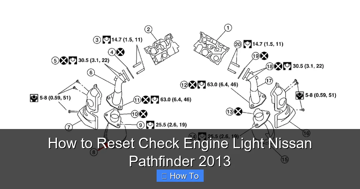 How to Reset Check Engine Light Nissan Pathfinder 2013
