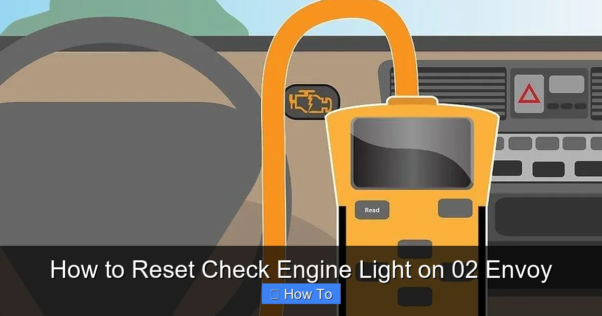 How to Reset Check Engine Light on 02 Envoy
