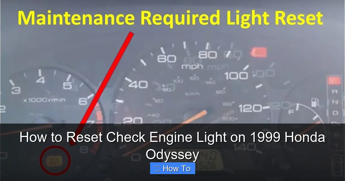 How to Reset Check Engine Light on 1999 Honda Odyssey