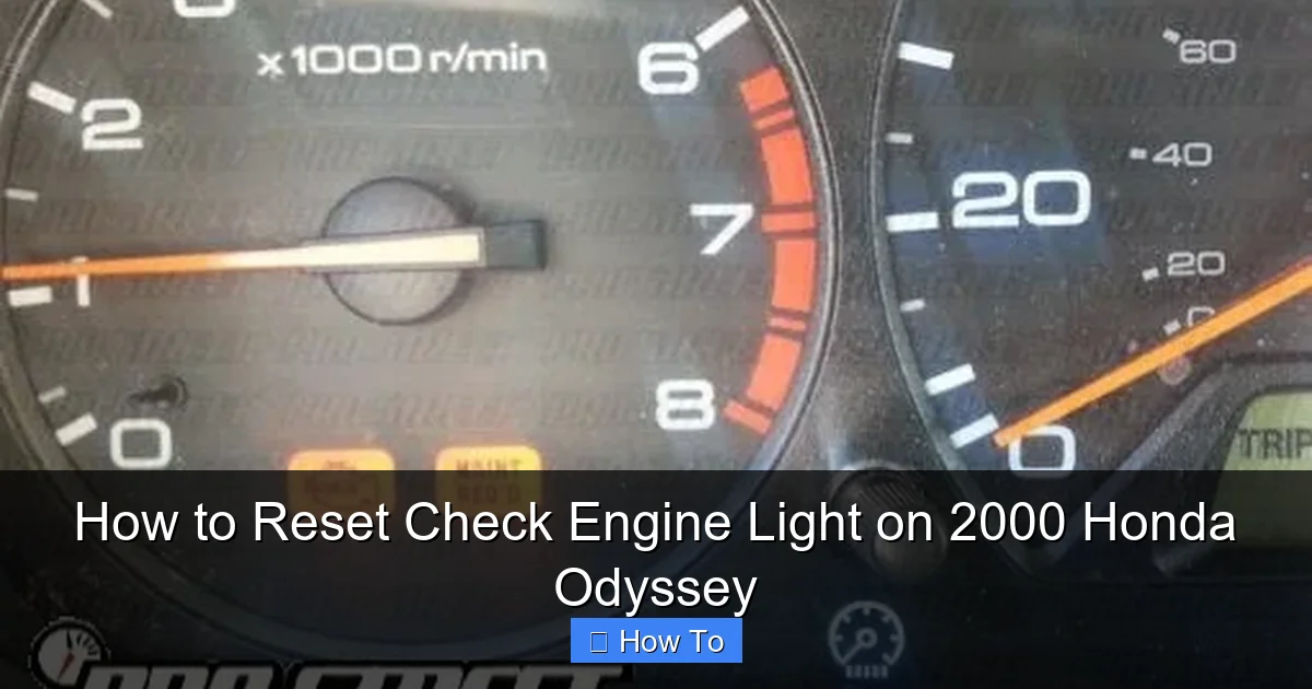 How to Reset Check Engine Light on 2000 Honda Odyssey