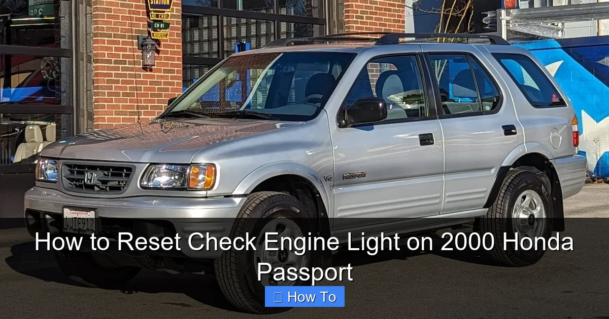 How to Reset Check Engine Light on 2000 Honda Passport