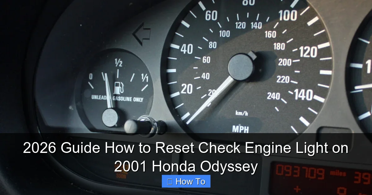 2026 Guide How to Reset Check Engine Light on 2001 Honda Odyssey