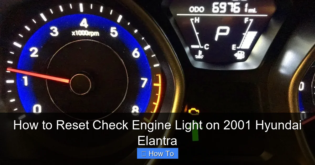 How to Reset Check Engine Light on 2001 Hyundai Elantra