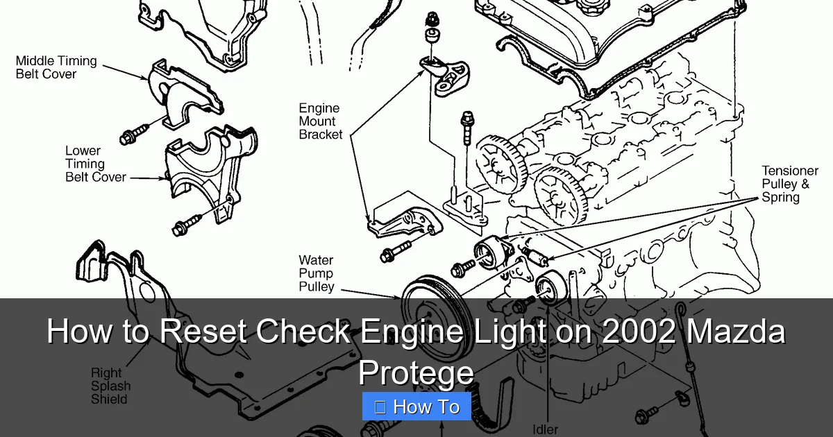 How to Reset Check Engine Light on 2002 Mazda Protege