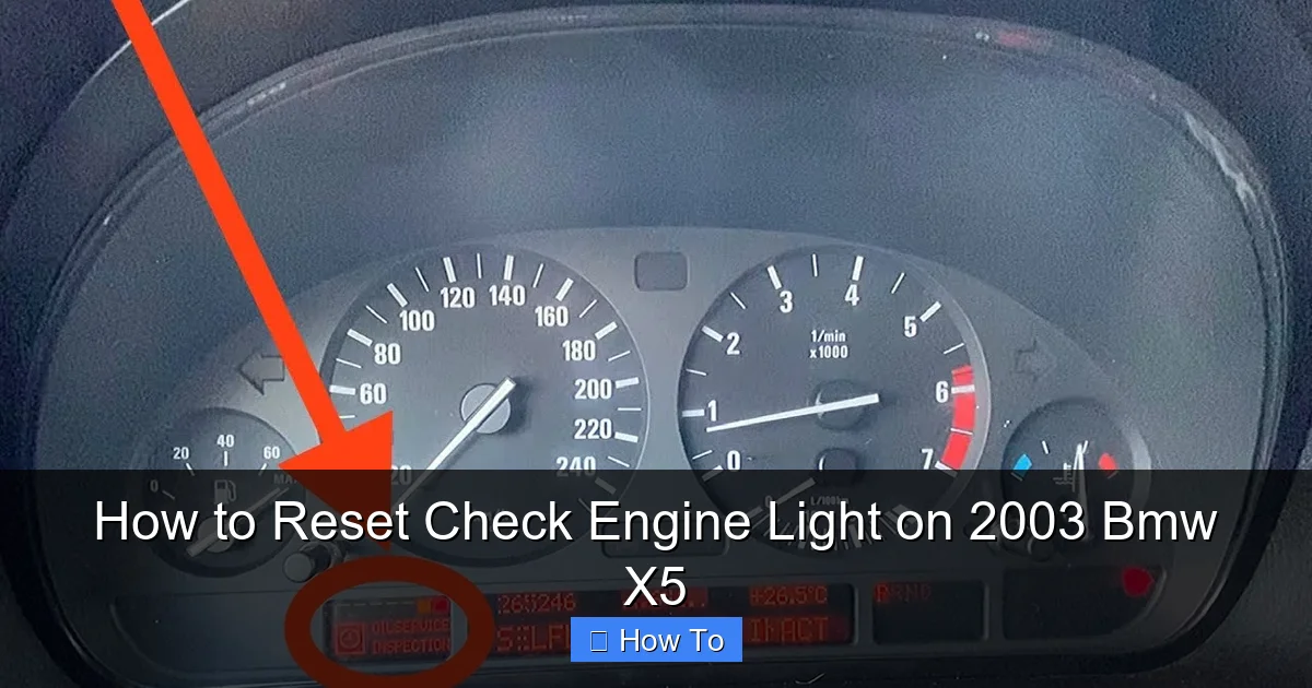 How to Reset Check Engine Light on 2003 Bmw X5