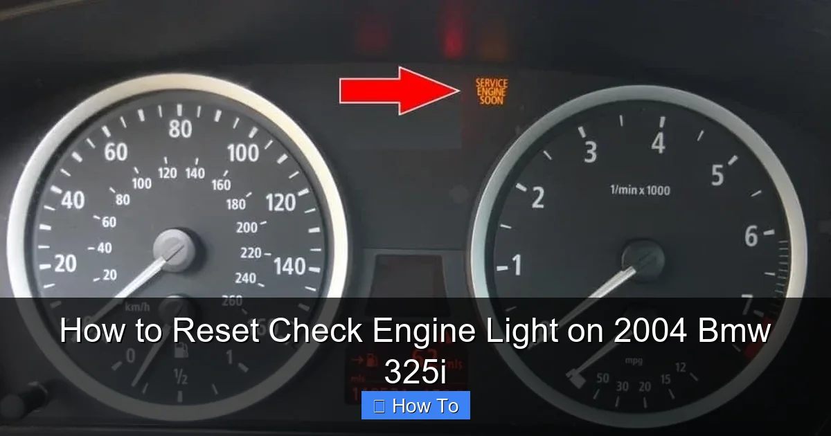 How to Reset Check Engine Light on 2004 Bmw 325i