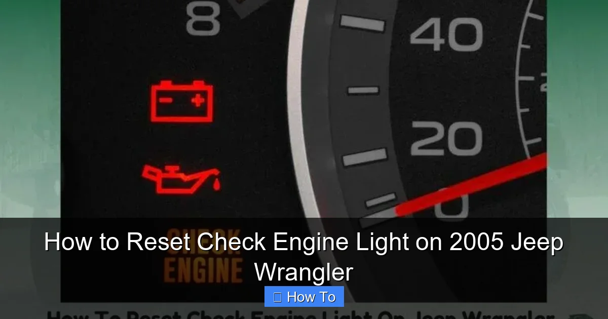 How to Reset Check Engine Light on 2005 Jeep Wrangler
