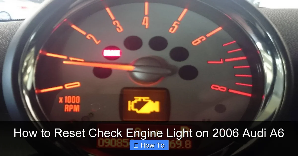 How to Reset Check Engine Light on 2006 Audi A6