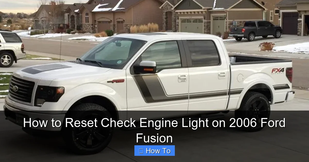 How to Reset Check Engine Light on 2006 Ford Fusion