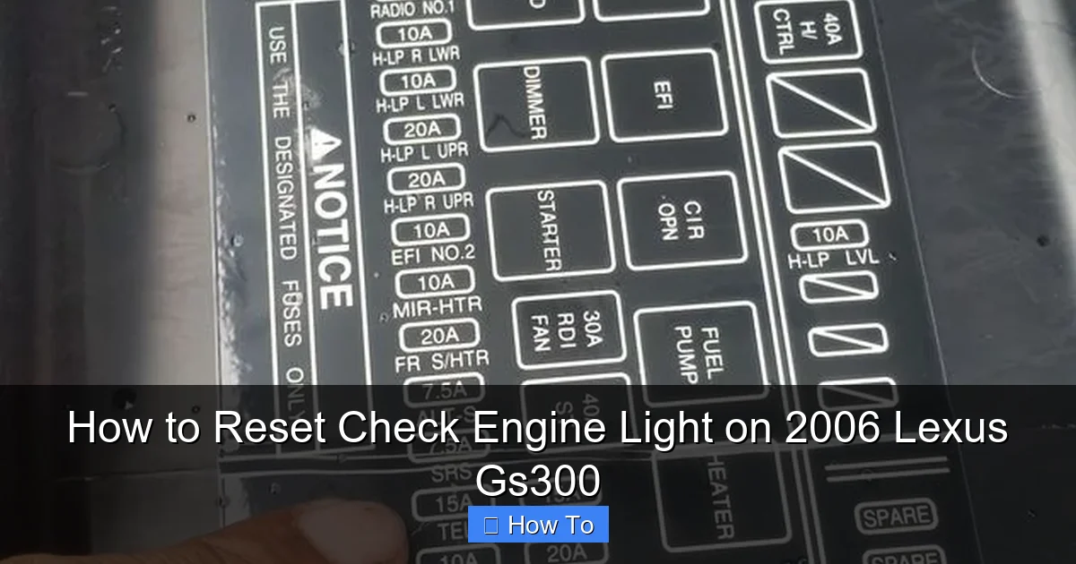 How to Reset Check Engine Light on 2006 Lexus Gs300