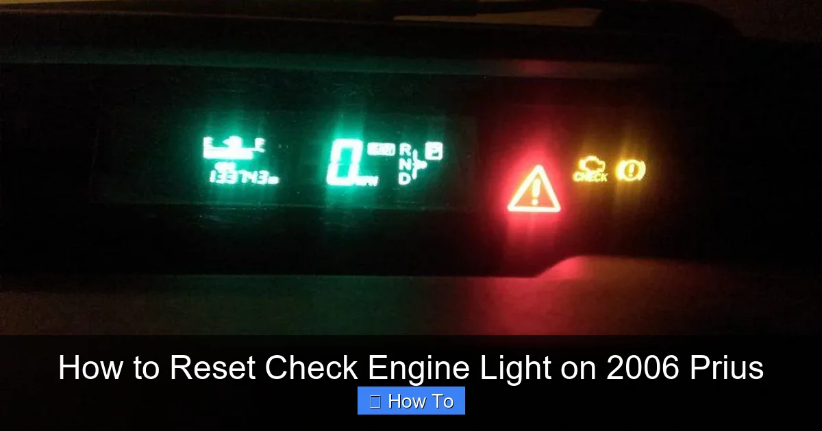 How to Reset Check Engine Light on 2006 Prius