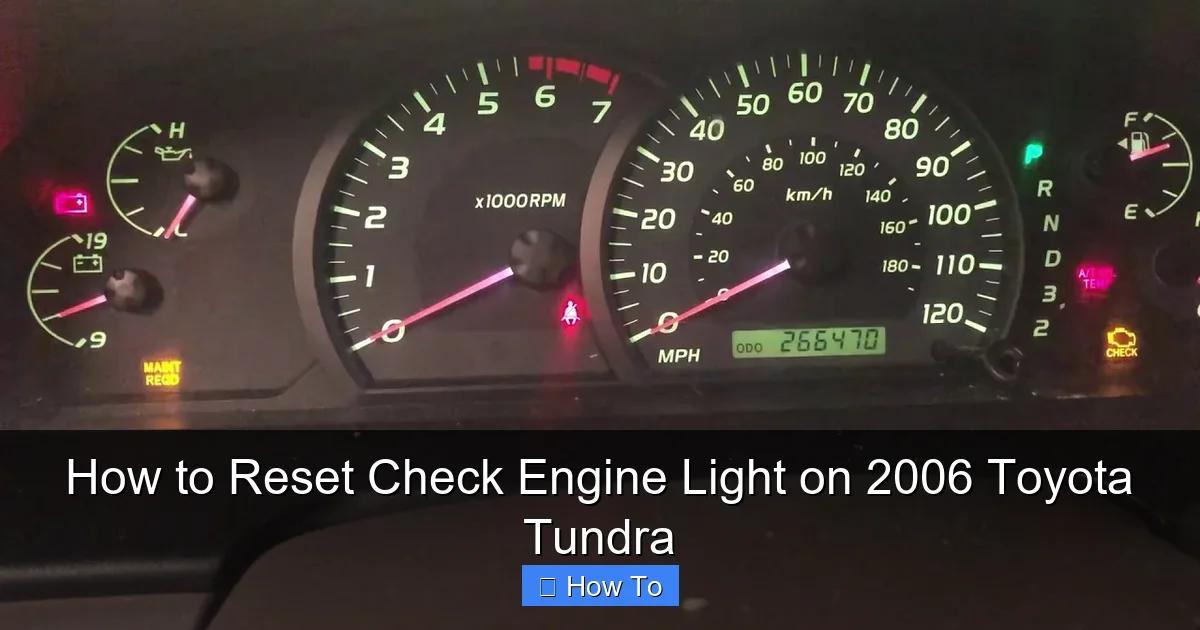 How to Reset Check Engine Light on 2006 Toyota Tundra
