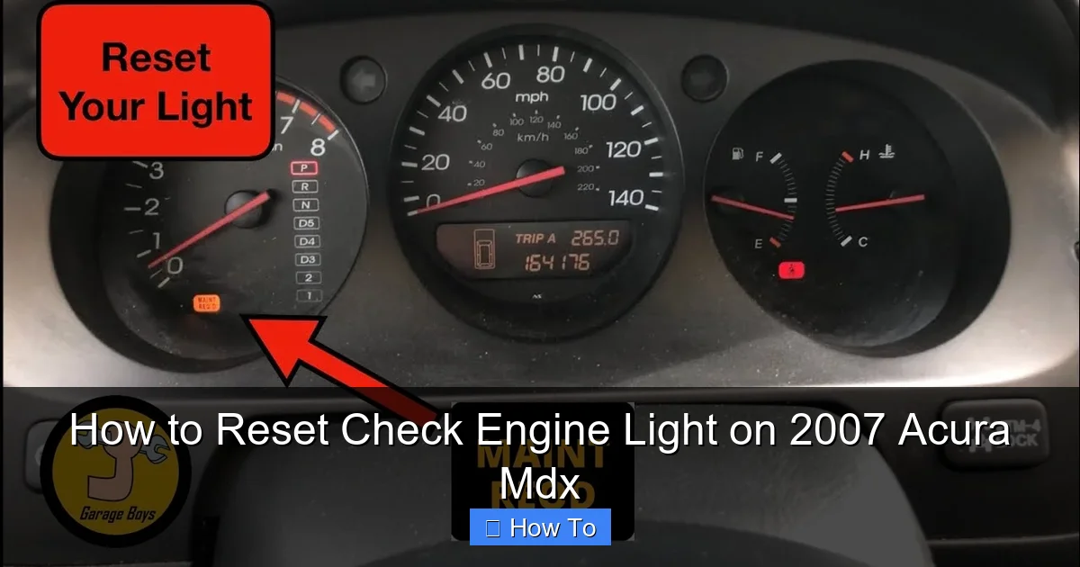 How to Reset Check Engine Light on 2007 Acura Mdx