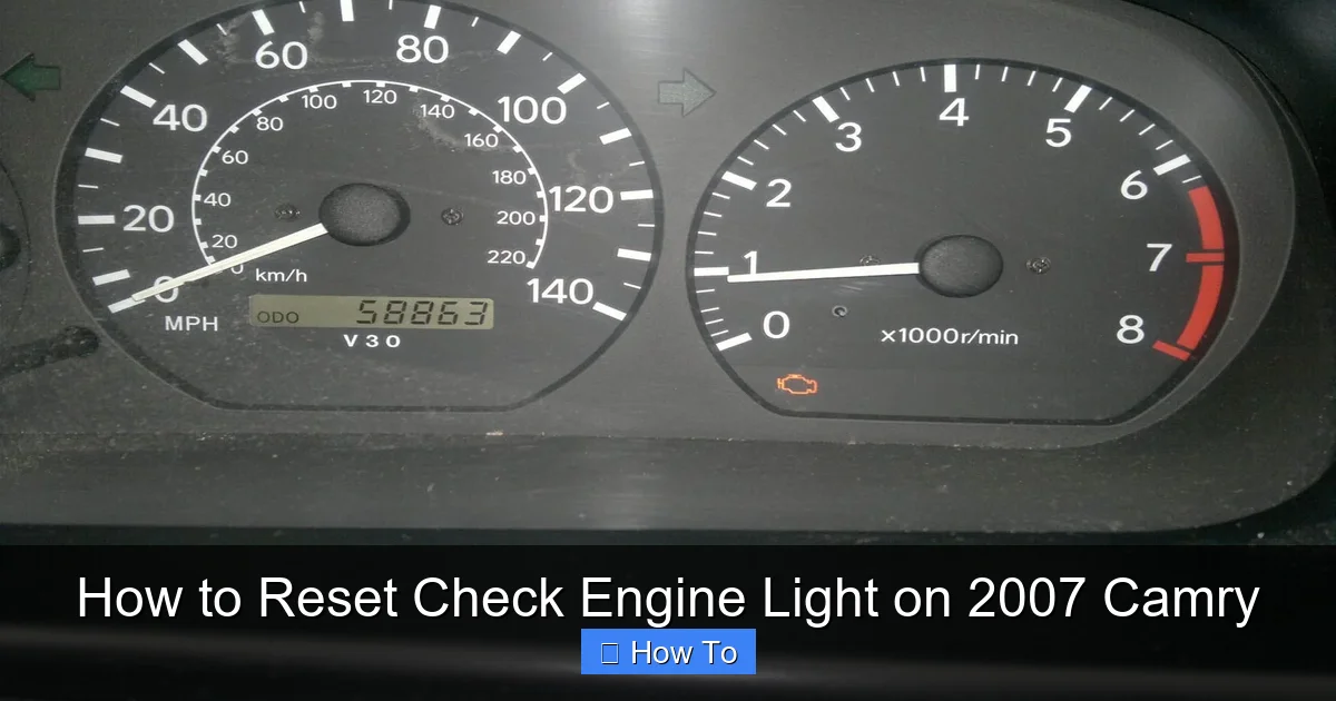 How to Reset Check Engine Light on 2007 Camry