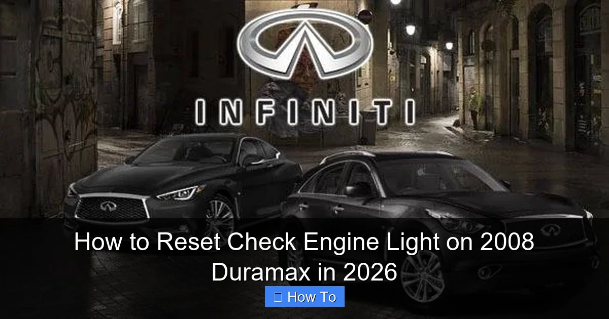 How to Reset Check Engine Light on 2008 Duramax in 2026