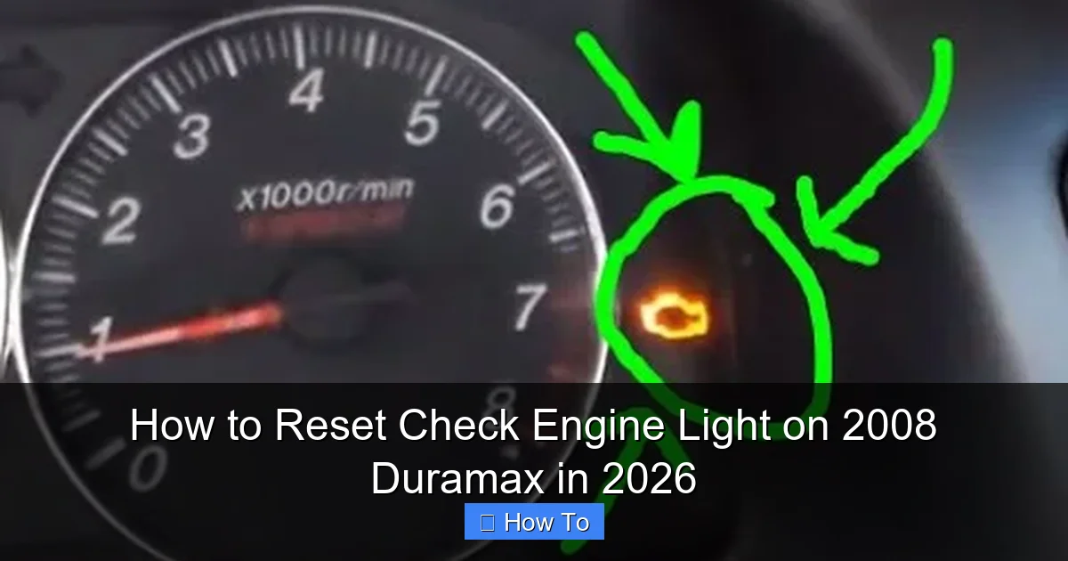 How to Reset Check Engine Light on 2008 Duramax in 2026