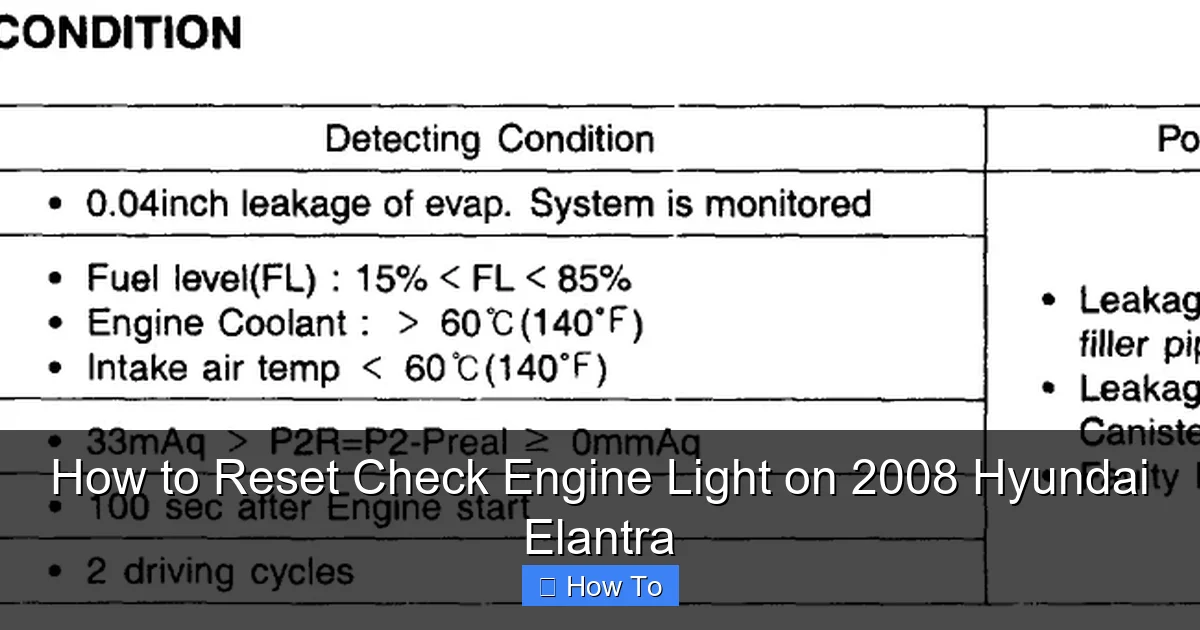 How to Reset Check Engine Light on 2008 Hyundai Elantra