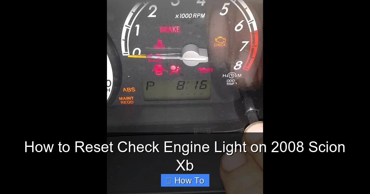 How to Reset Check Engine Light on 2008 Scion Xb