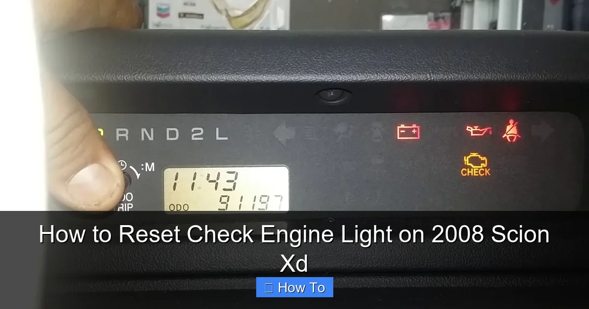How to Reset Check Engine Light on 2008 Scion Xd