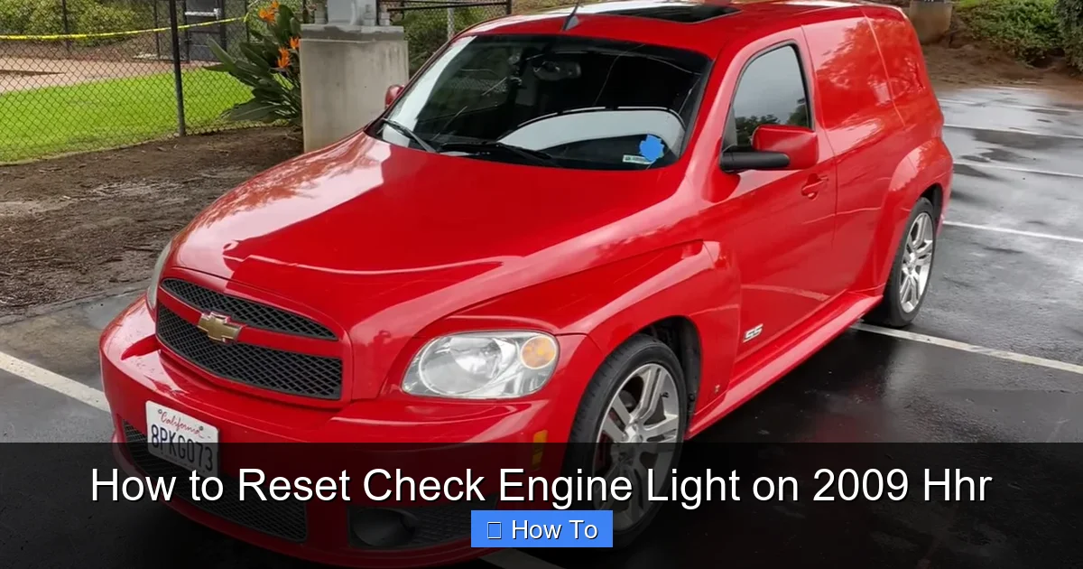 How to Reset Check Engine Light on 2009 Hhr