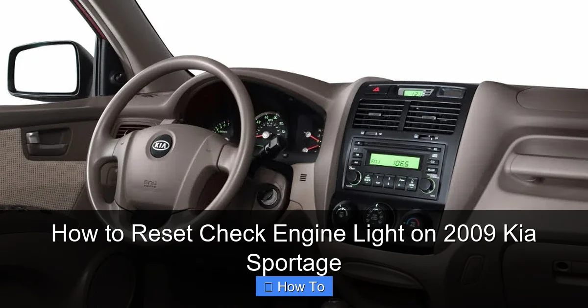 How to Reset Check Engine Light on 2009 Kia Sportage