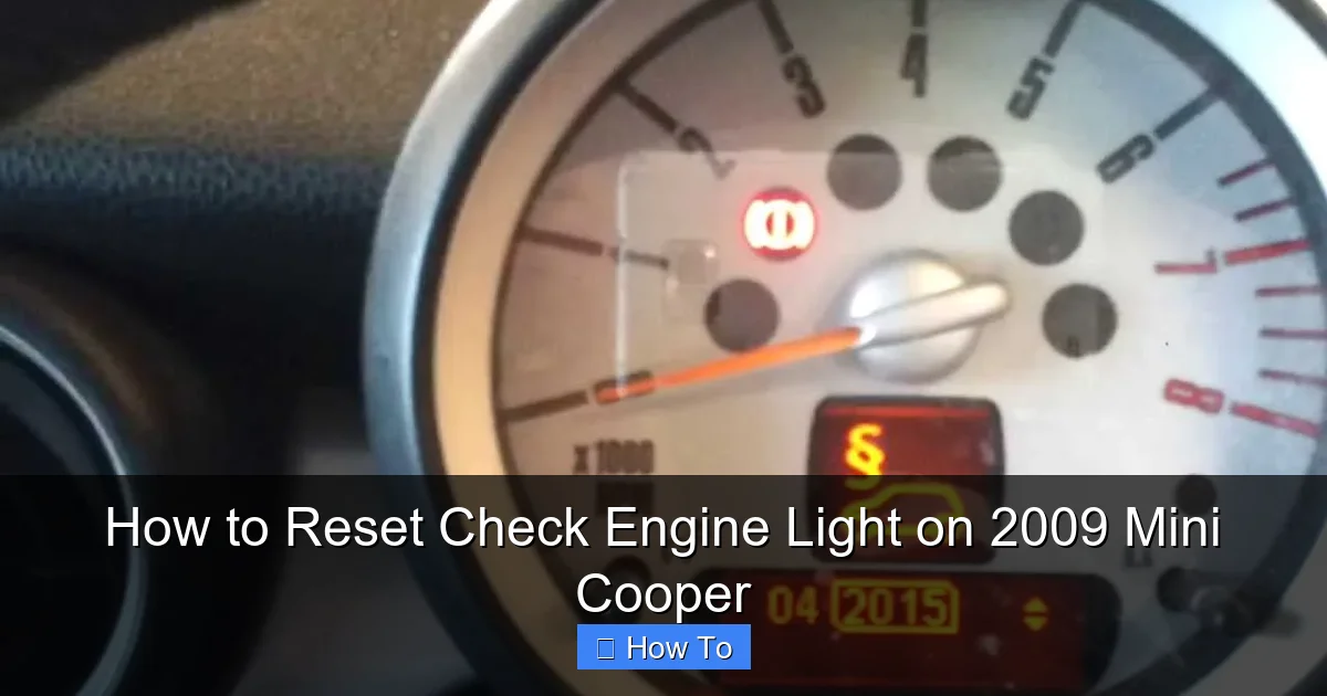 How to Reset Check Engine Light on 2009 Mini Cooper