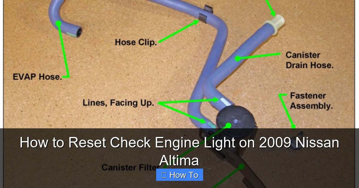 How to Reset Check Engine Light on 2009 Nissan Altima