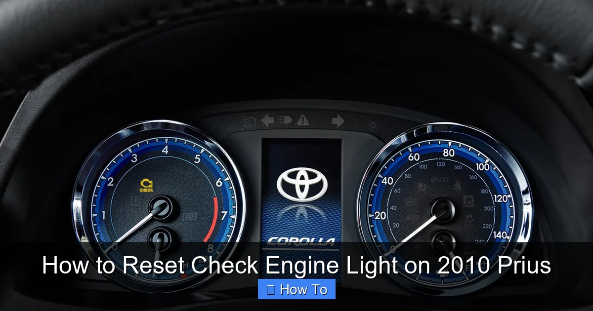 How to Reset Check Engine Light on 2010 Prius