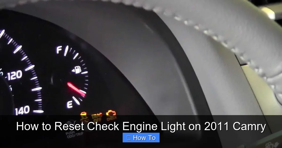 How to Reset Check Engine Light on 2011 Camry