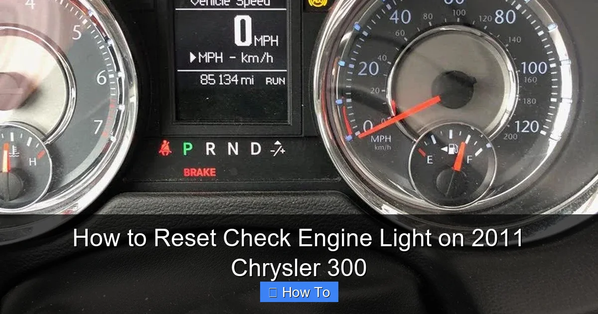 How to Reset Check Engine Light on 2011 Chrysler 300