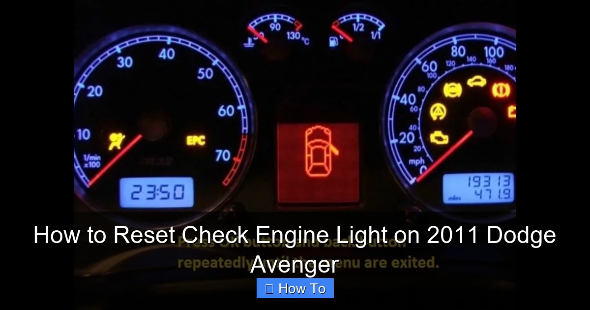 How to Reset Check Engine Light on 2011 Dodge Avenger