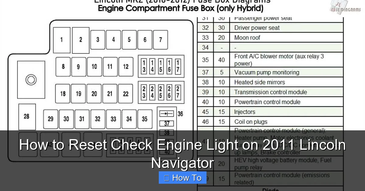 How to Reset Check Engine Light on 2011 Lincoln Navigator
