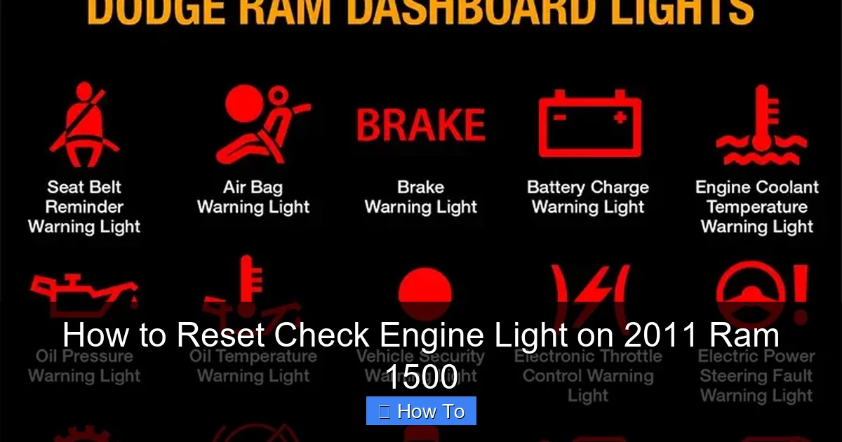 How to Reset Check Engine Light on 2011 Ram 1500
