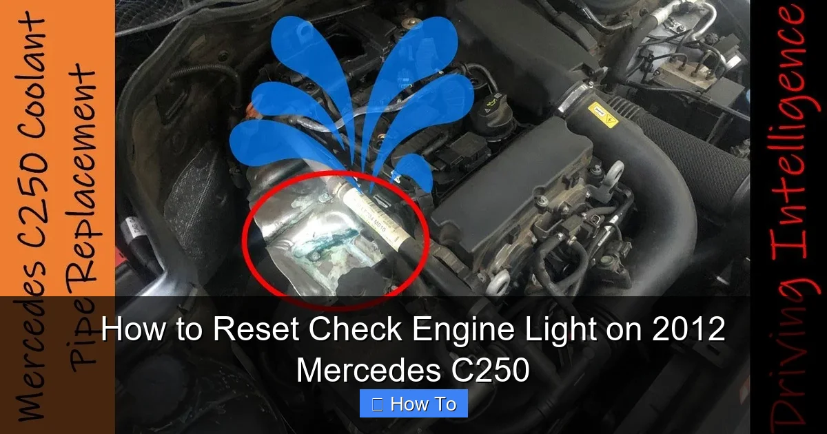 How to Reset Check Engine Light on 2012 Mercedes C250