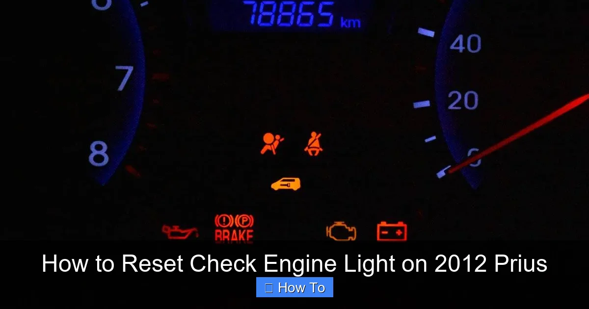 How to Reset Check Engine Light on 2012 Prius