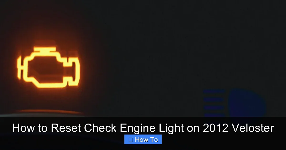How to Reset Check Engine Light on 2012 Veloster