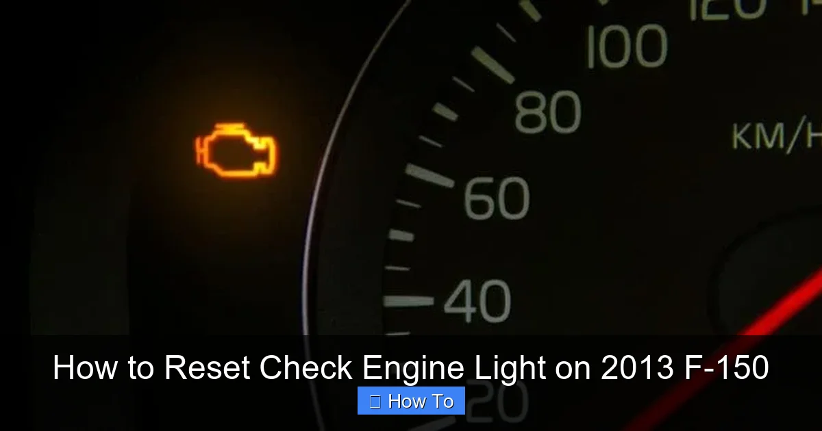 How to Reset Check Engine Light on 2013 F-150