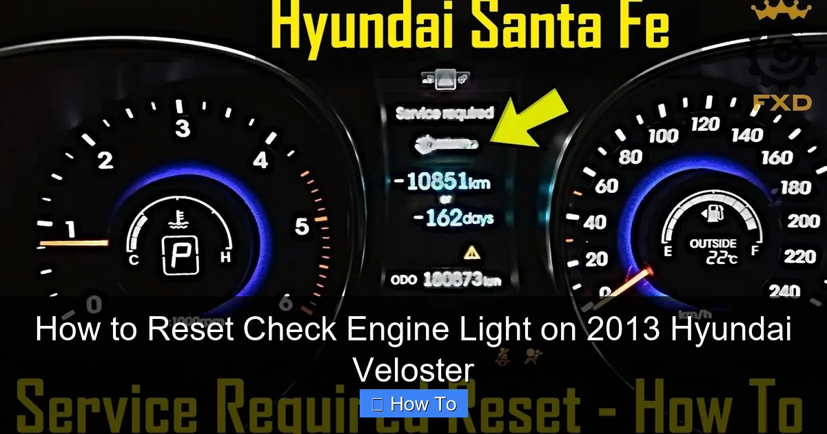 How to Reset Check Engine Light on 2013 Hyundai Veloster