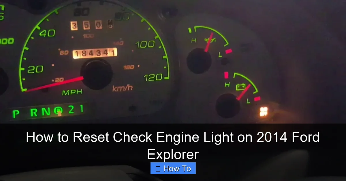 How to Reset Check Engine Light on 2014 Ford Explorer