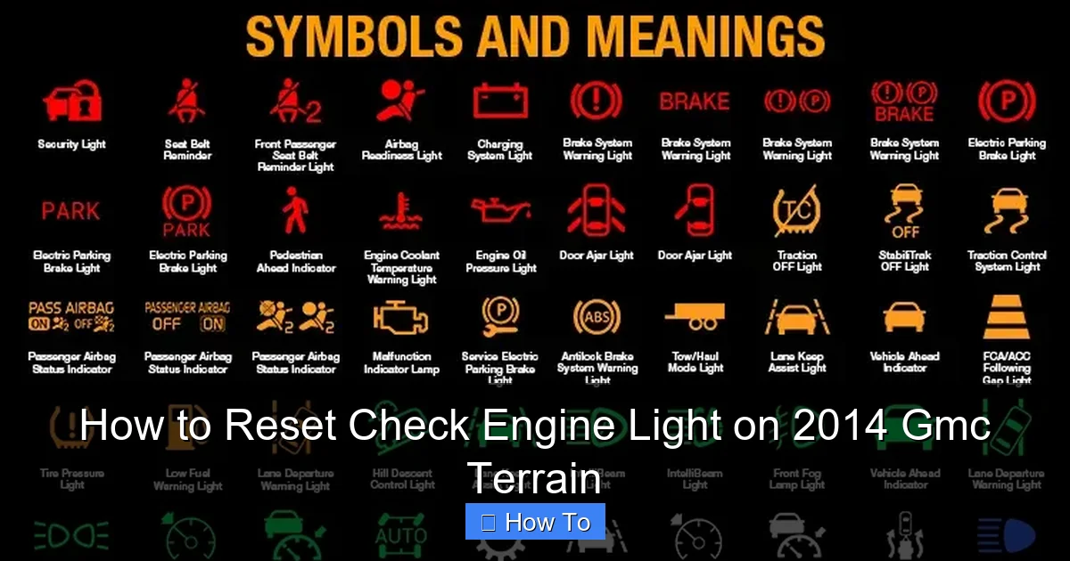 How to Reset Check Engine Light on 2014 Gmc Terrain