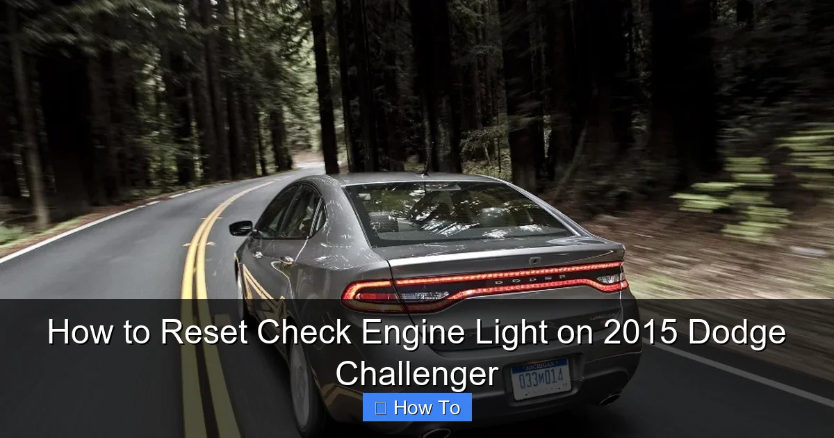 How to Reset Check Engine Light on 2015 Dodge Challenger