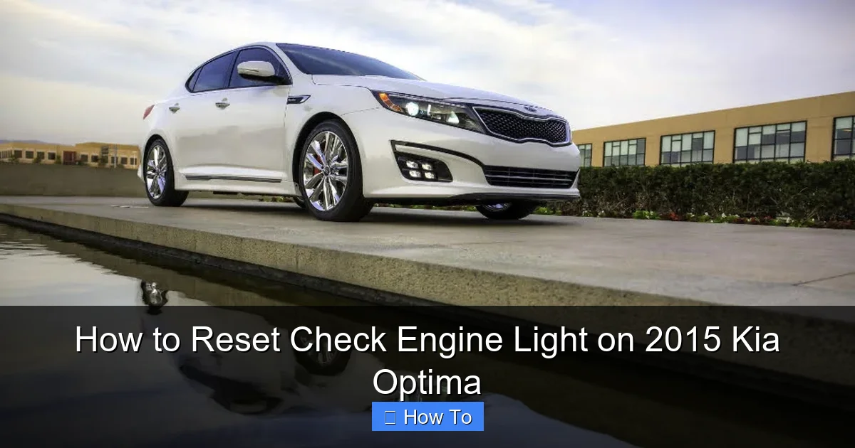 How to Reset Check Engine Light on 2015 Kia Optima
