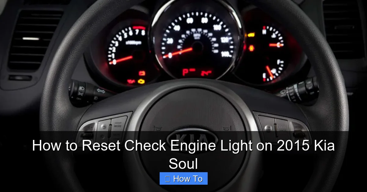 How to Reset Check Engine Light on 2015 Kia Soul