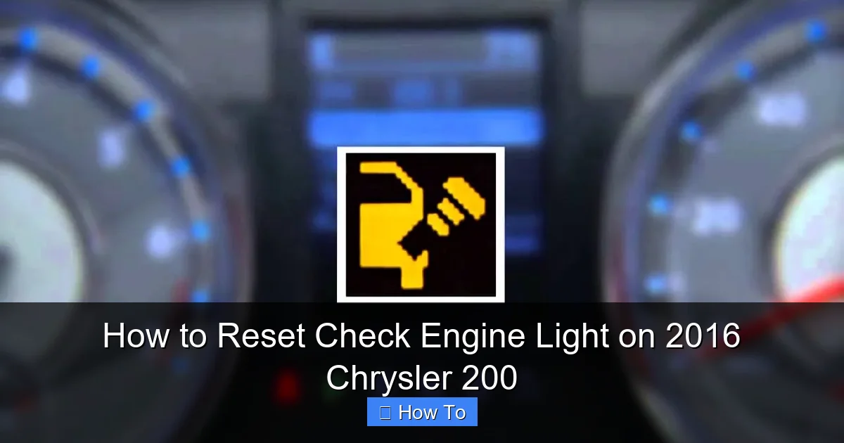 How to Reset Check Engine Light on 2016 Chrysler 200