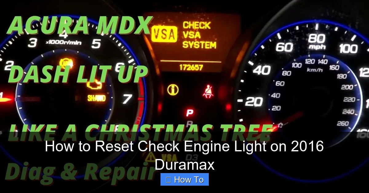 How to Reset Check Engine Light on 2016 Duramax