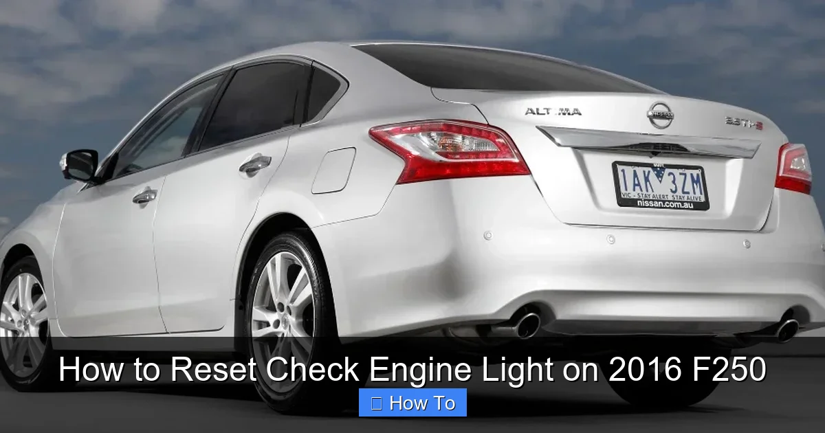 How to Reset Check Engine Light on 2016 F250